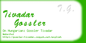 tivadar gossler business card